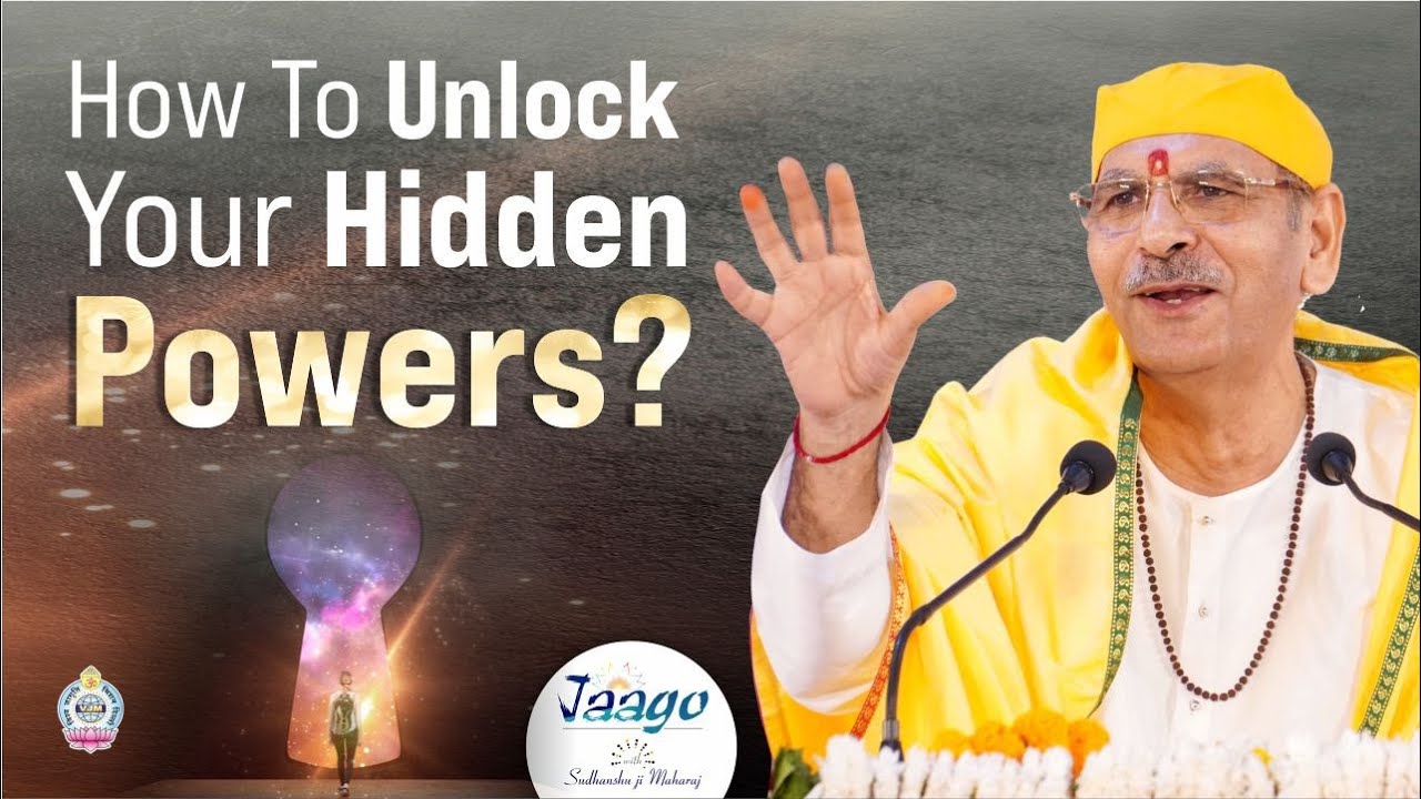 How To Unlock Your Hidden Powers? | Sudhanhsu Ji Maharaj #divine #positivity #motivation #powers