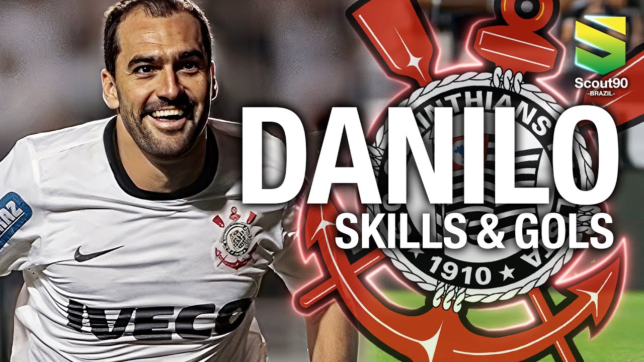 Danilo - Amazing Skills, Dribles & Gols pelo Corinthians | HD