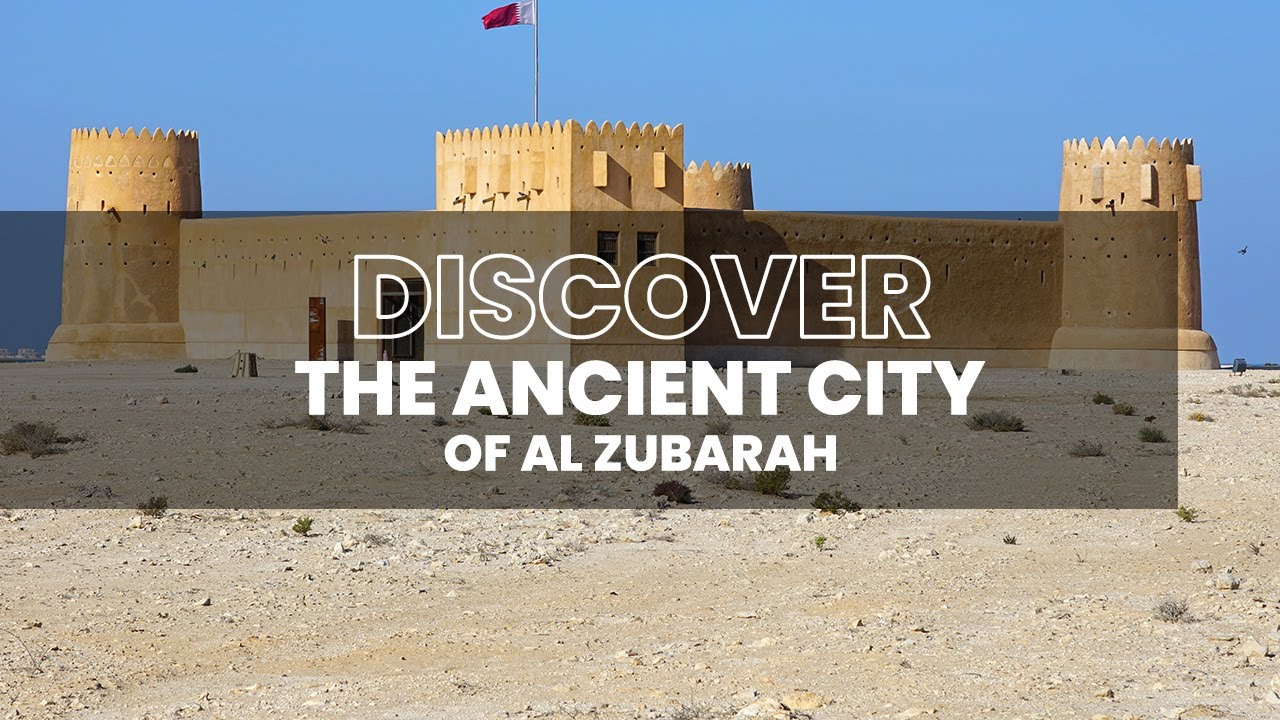 Discover the ancient city of Al Zubarah