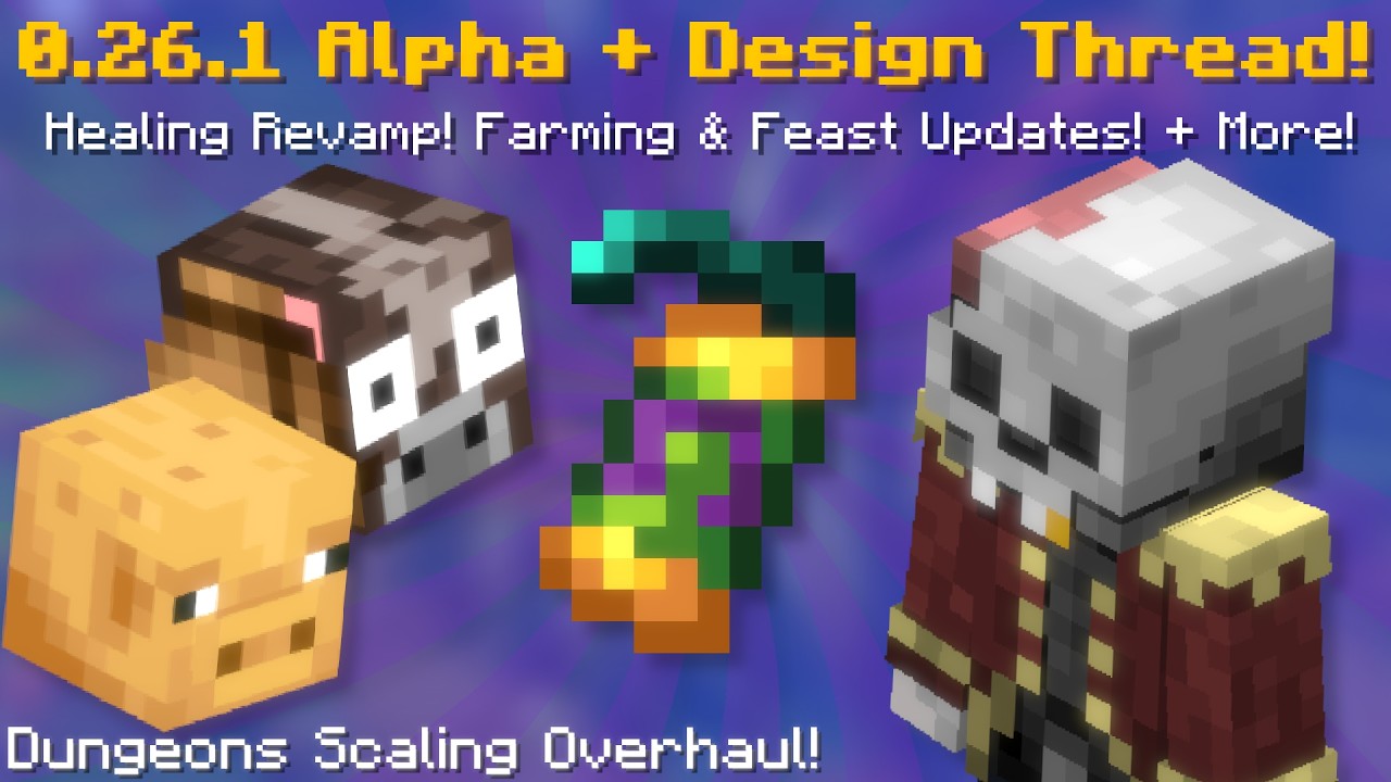 0.26.1 Alpha! Healing Rework! Dungeons Scaling Changes! Farming Updates! (Hypixel Skyblock News)