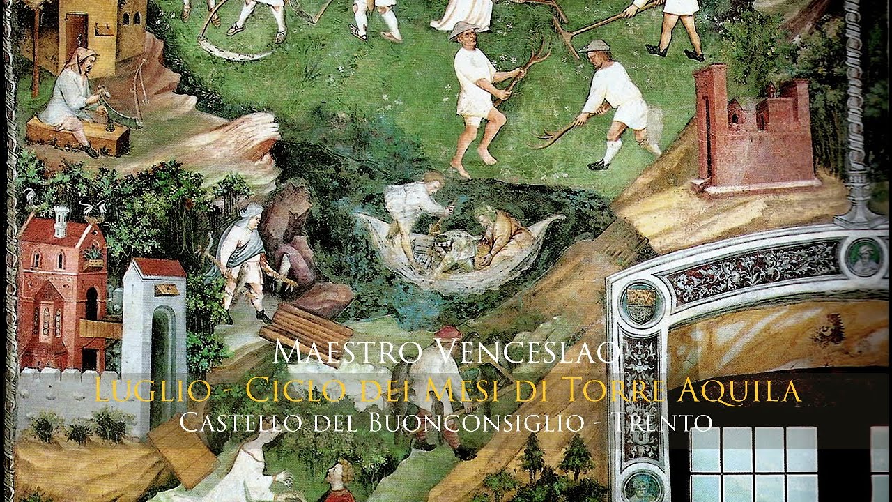 Maestro Venceslao - Luglio nel Ciclo dei Mesi di Torre Aquila