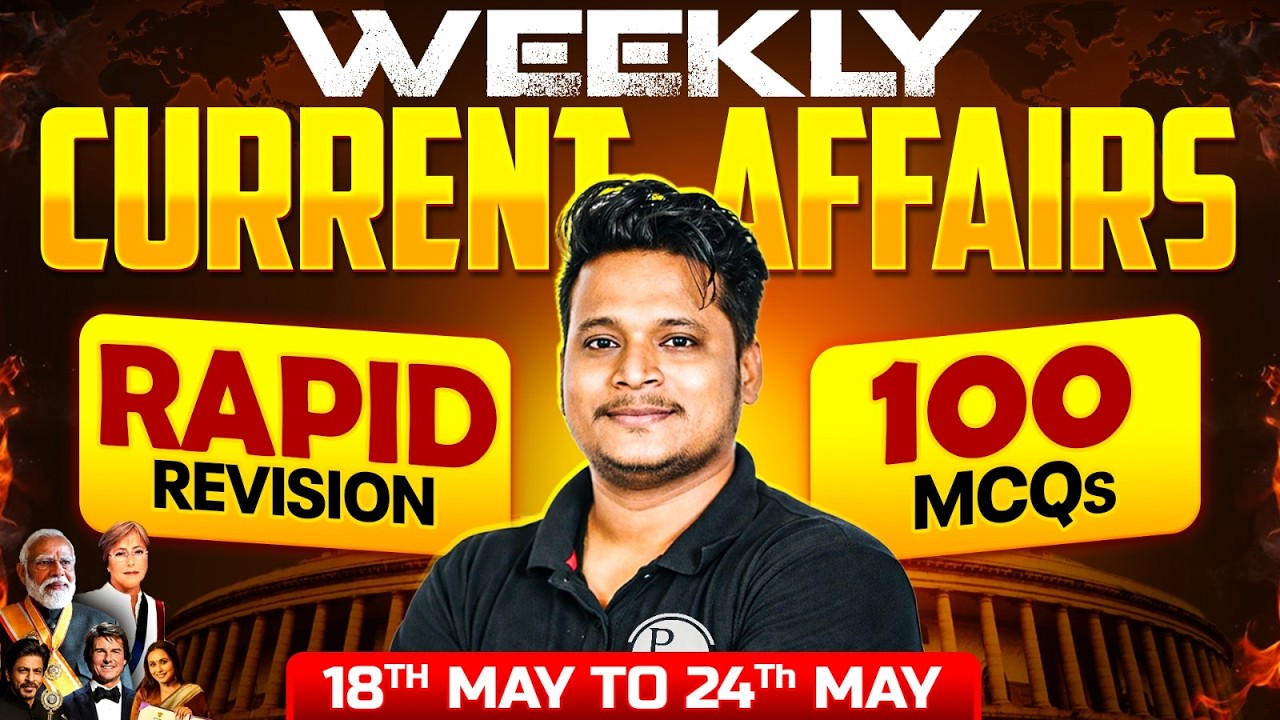 Weekly Current Affairs 2026 | Rapid Revision Top 100 MCQs | Current Affairs By Raja Sir