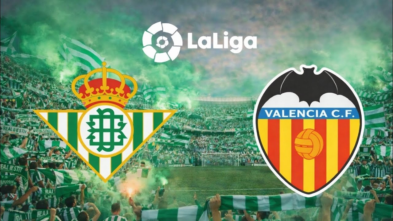 Jornada 23/LALIGA [Betis - Valencia] PLS