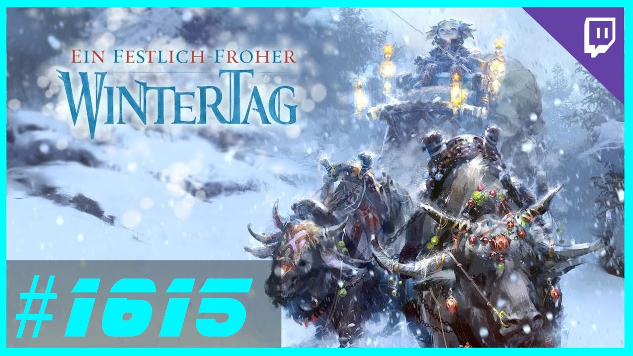 Guild Wars 2 - Let's Play Together – Ein festlich-froher Wintertag (2025) Part 3☃️ 