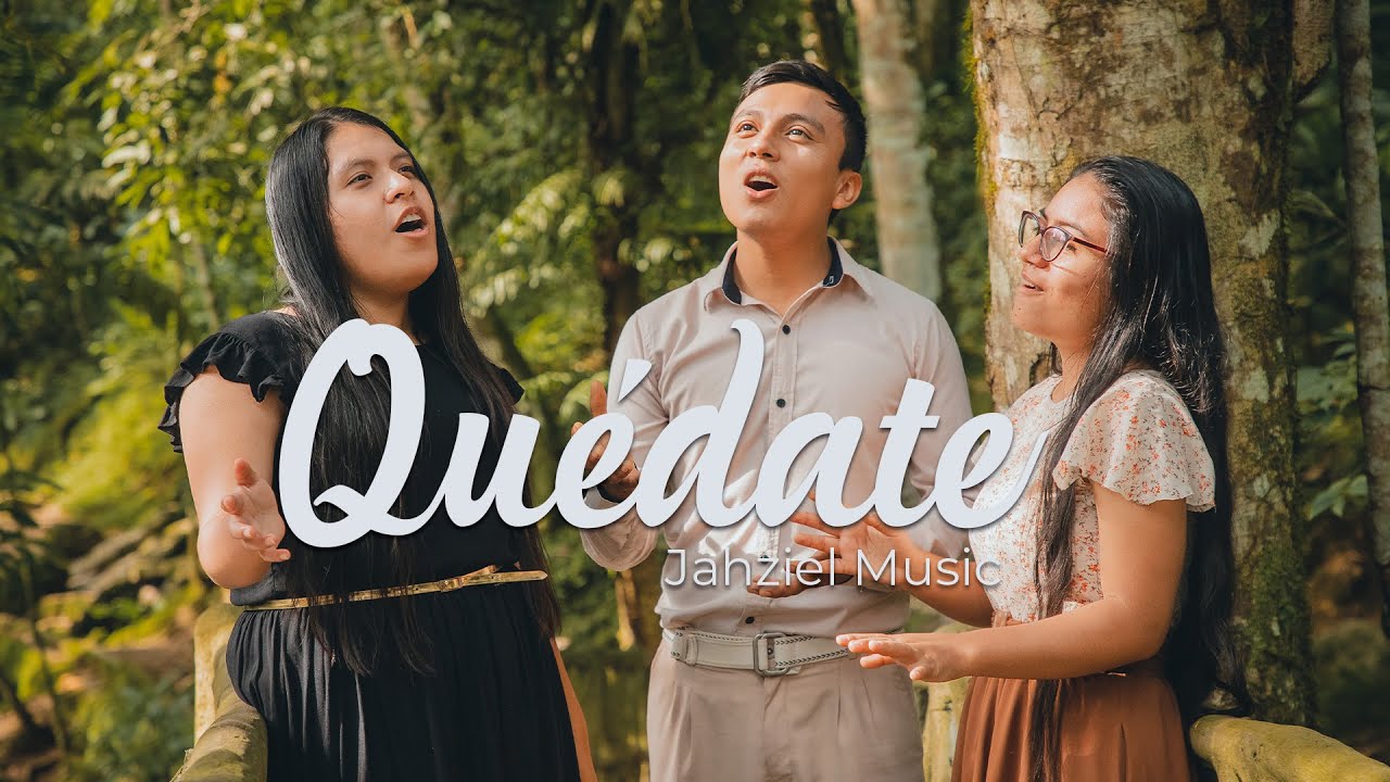 Quédate - Jahziel Music I.P.M.S.J (Video Oficial)