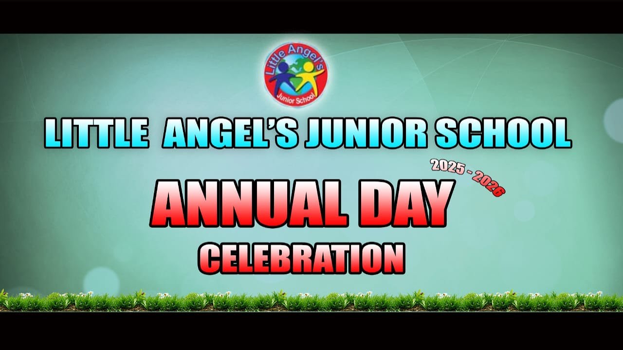 Littel Angel's Junior School Annual Day 2025-26 Celebration