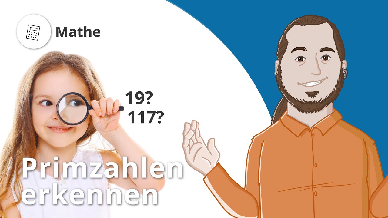Primzahlen: so erkennst du sie! – Mathe | Duden Learnattack