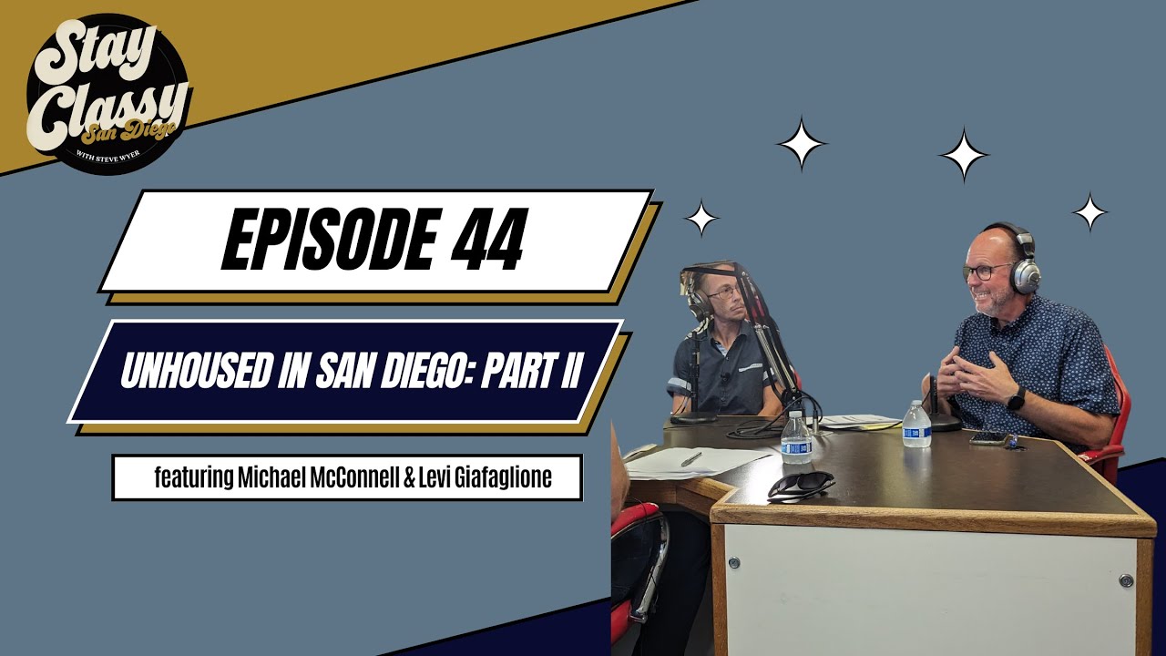 Unhoused In San Diego: Part II