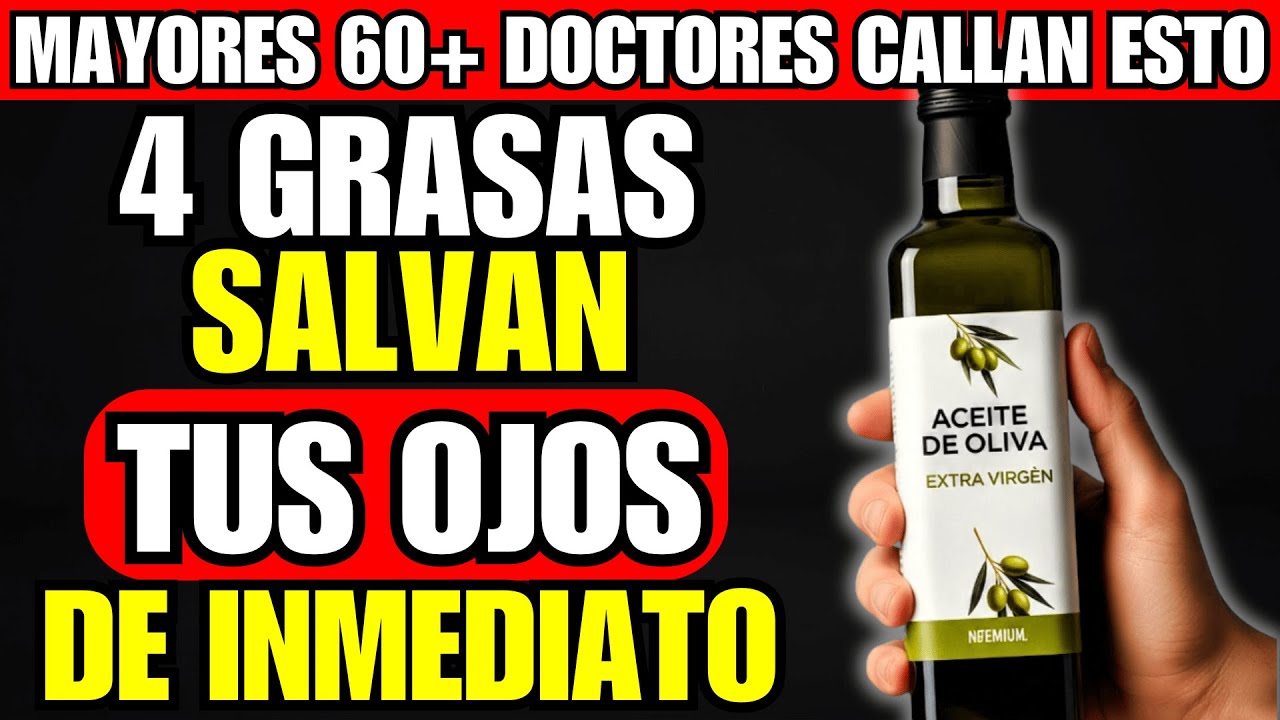 4 GRASAS que PROTEGEN tu CEREBRO y TUS OJOS despu&eacute;s de los 60 (Naturales y F&aacute;ciles)