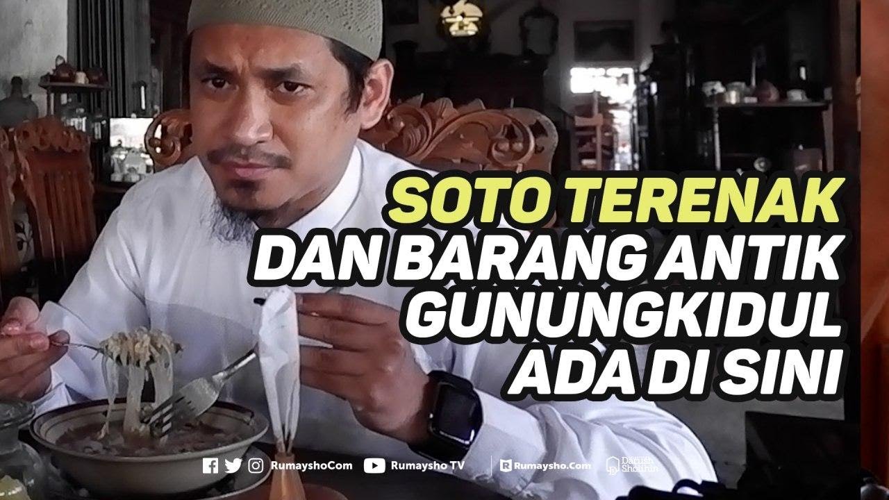Soto Terenak dan Barang Antik Gunungkidul Ada Di Sini