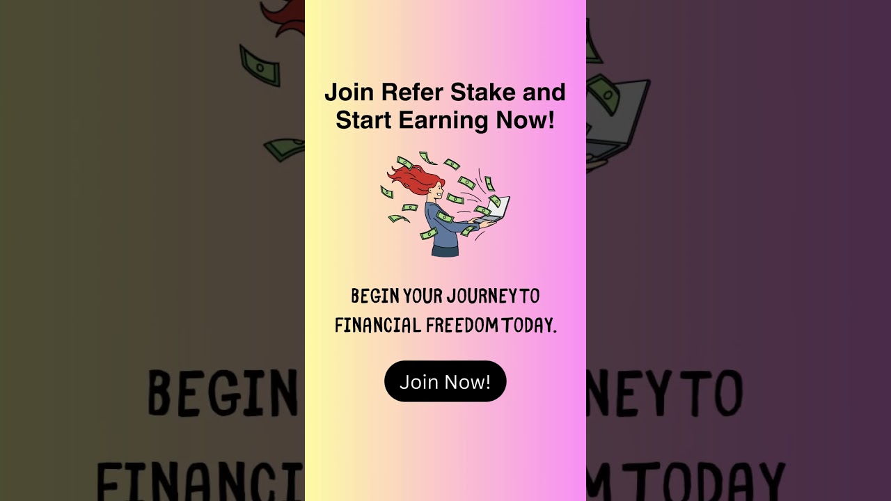 Join Refer Stake and Start Earning Now!