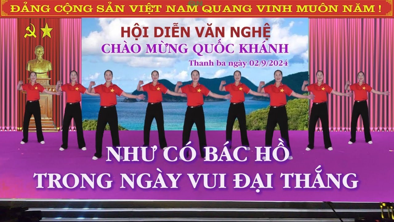 Như có Bác Hồ trong ngày vui đại thắng - Tôi yêu dân vũ - Nhóm nhảy chị em