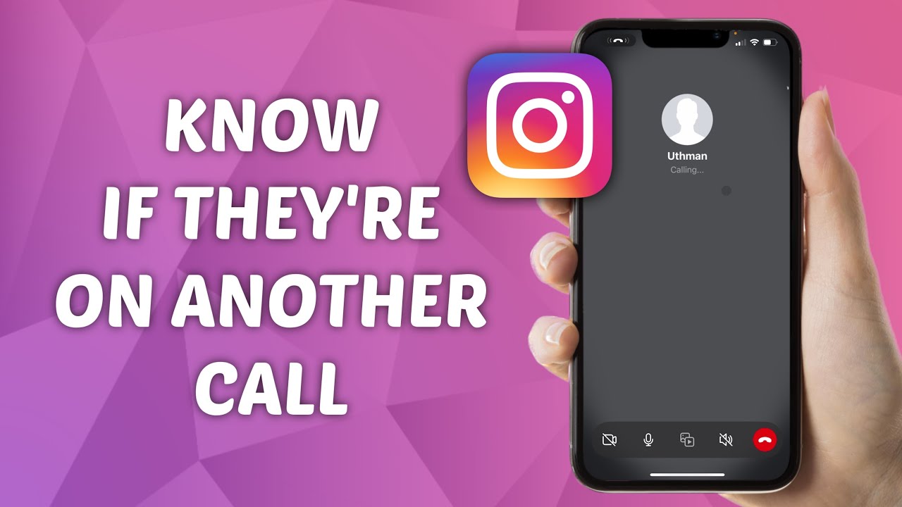 How to Know if Someone is on Another Call on Instagram! (2025)
