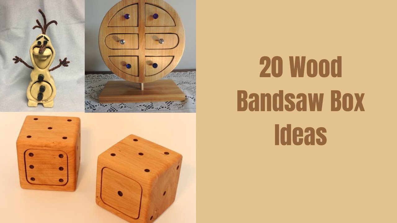 20 Wood Bandsaw Box Ideas