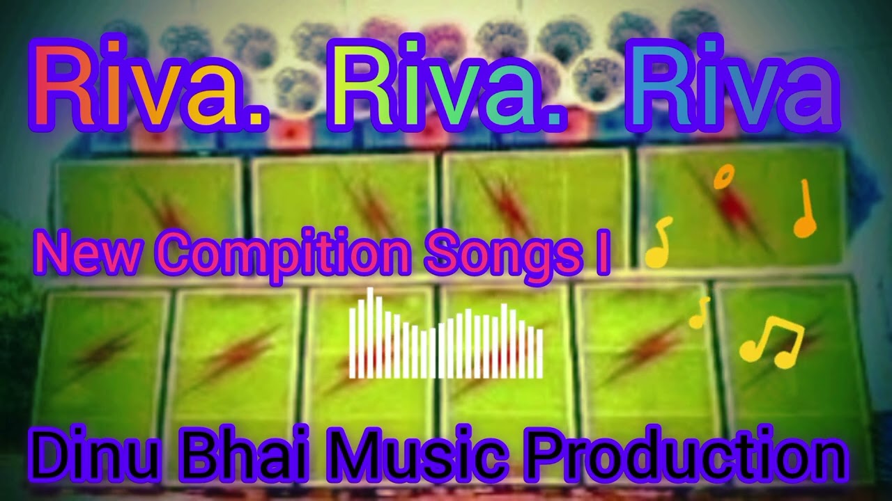 RIVA RIVA ( Humming Mix ) DINU BHAI MUSIC PRODUCKTION ☺️☺️