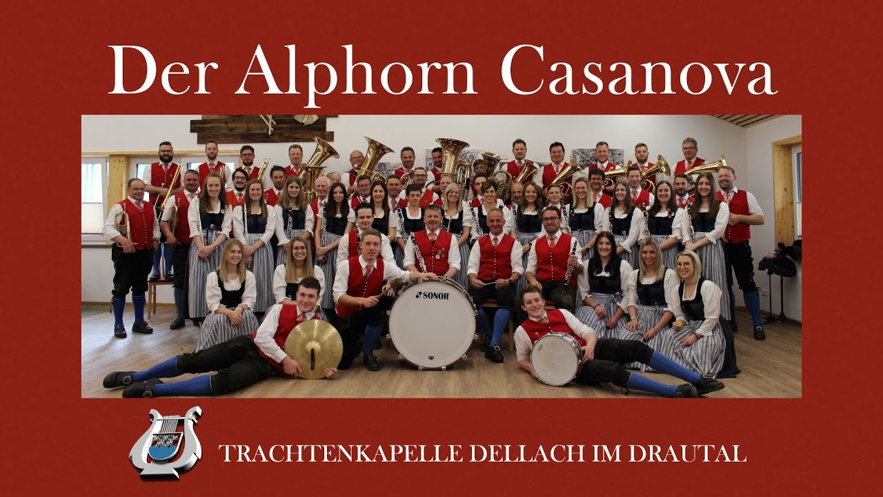 TK Dellach/Drau - Der Alphorn Casanova