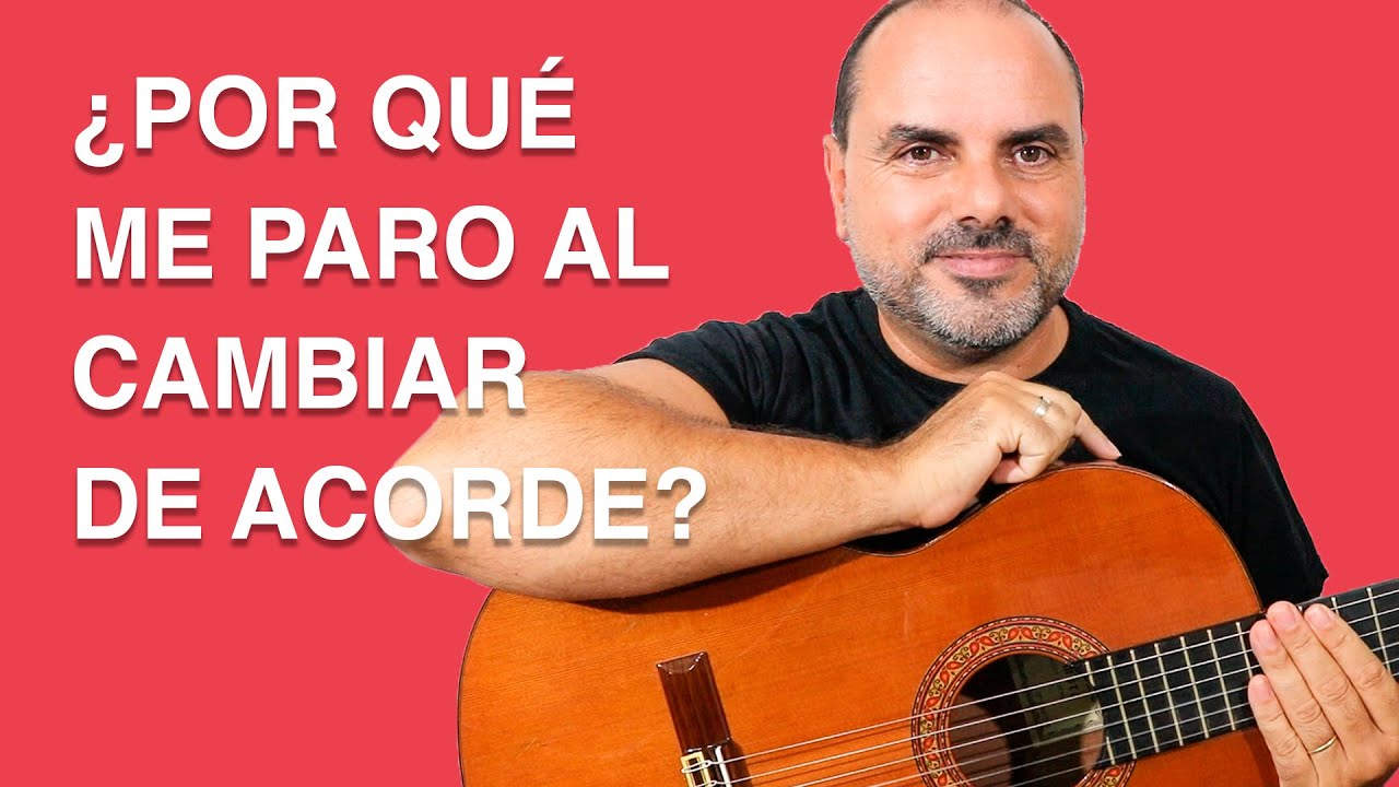¿Por qué me paro al cambiar de acorde y cómo evitarlo?🤔 [Explicación GUITARRA] 🎸
