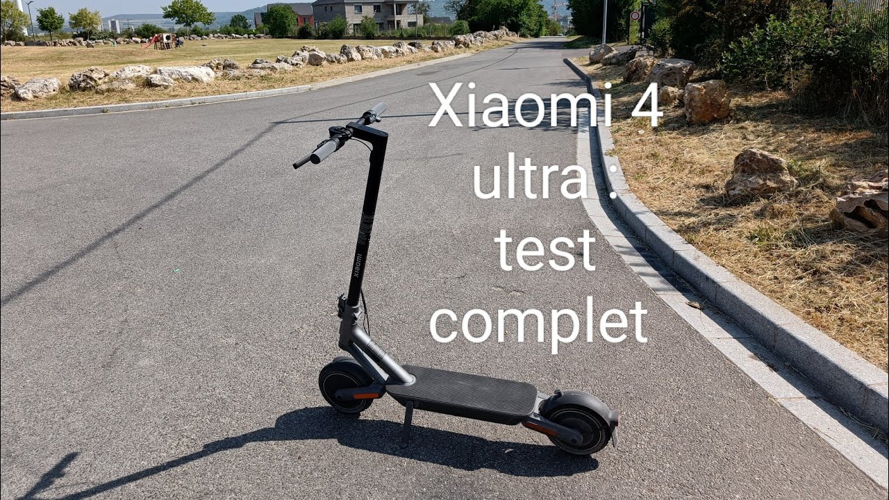 Trottinette électrique XIAOMI 4 Ultra : TEST (Ultra) complet