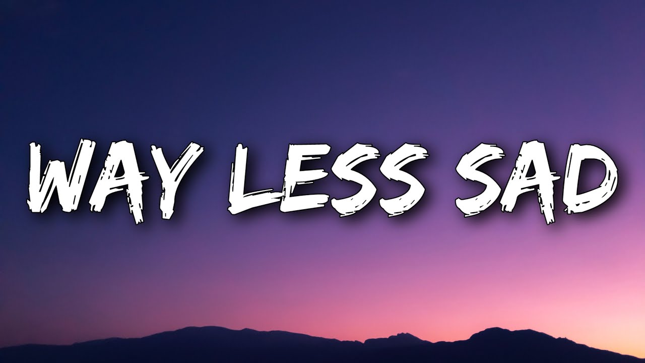 AJR - Way Less Sad (Lyrics)