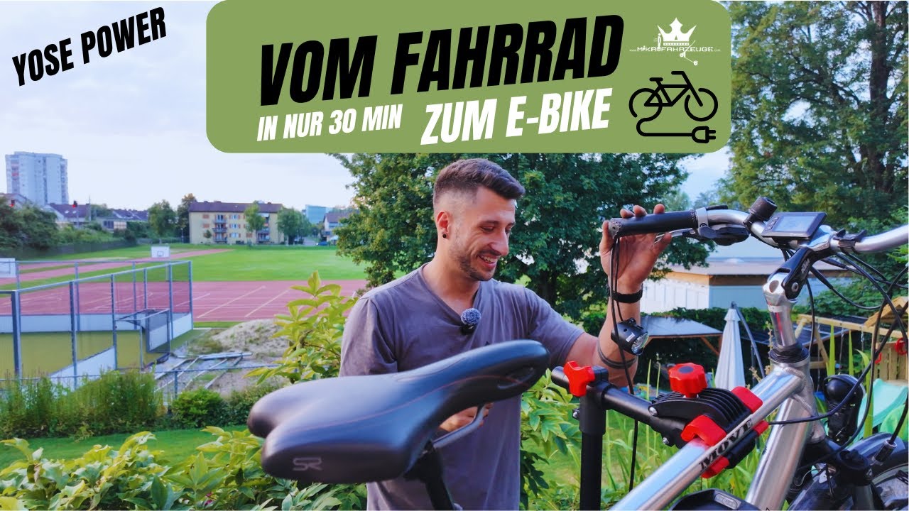 YOSE POWER - Vom Fahrrad zum E-Bike ⚡ in nur 30 min 🚲 VIDEO ANLEITUNG / GER ✅