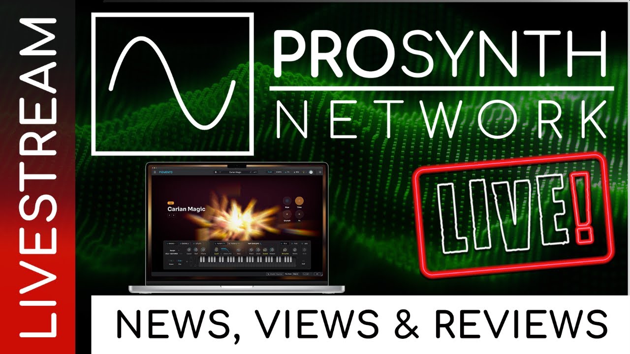 Pro Synth Network LIVE! - Episode 298