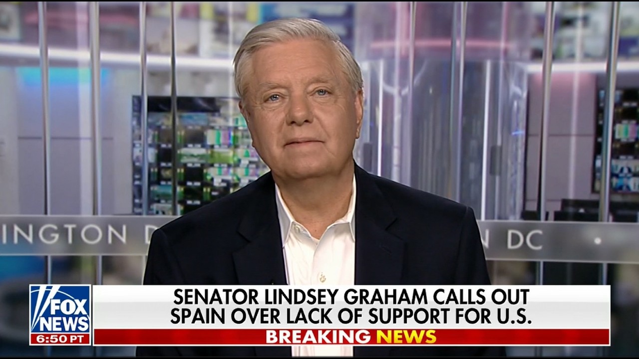 Graham Joins Sean Hannity, Slamming Spain for Reluctance to Support U.S. Strikes on Iran
