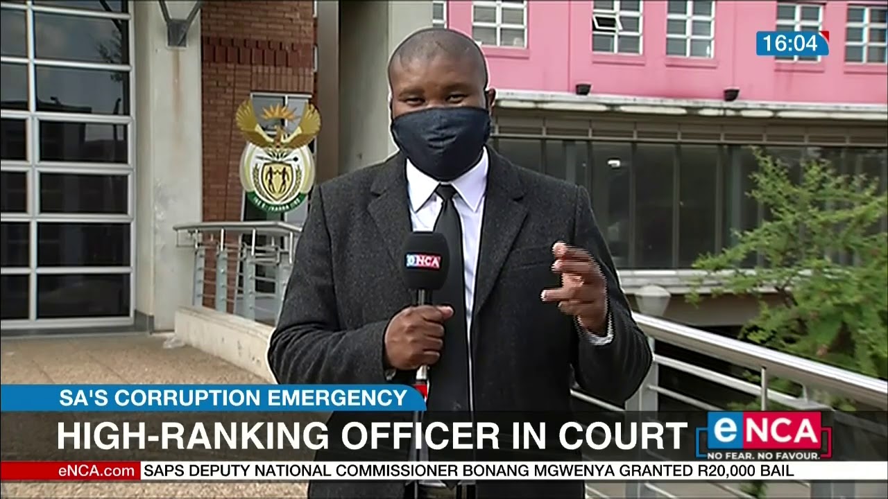 High-ranking officer in court | SA's Corruption emergency