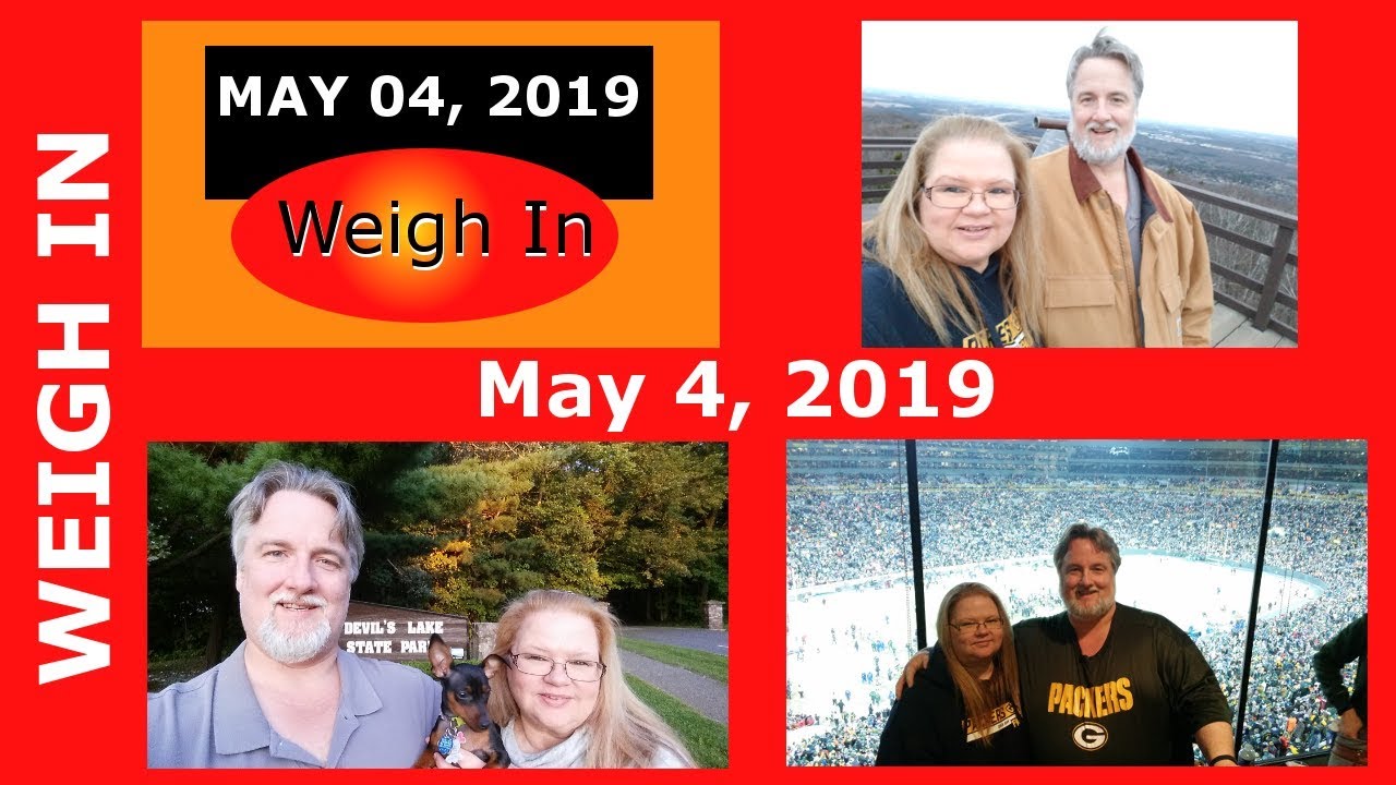 Weigh in Results for May 4 2019 on WW Freestyle