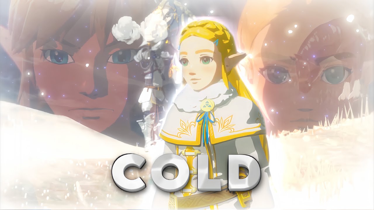 AMV Zelink - Cold | BOTW / AOC |