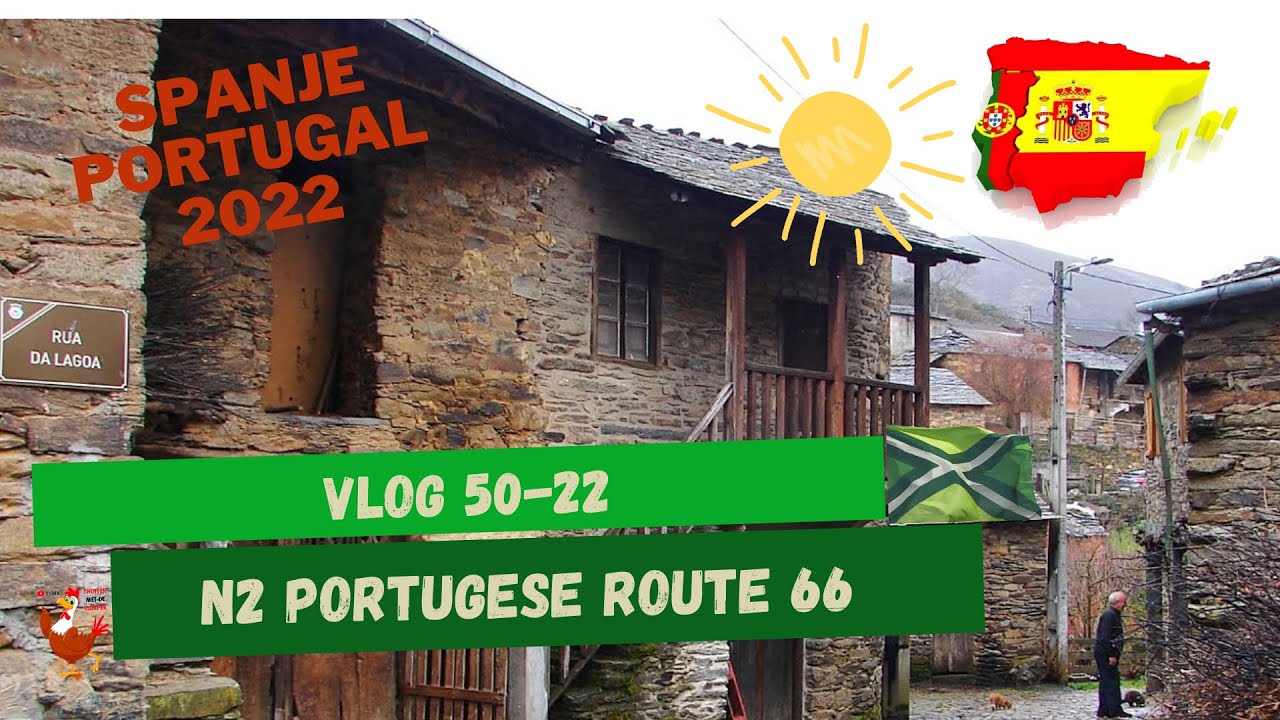 50e vlog 2022. Overwinteren Spanje/Portugal. Route N2, Portugese Route 66. #n2 #route66 #ip2 #tol