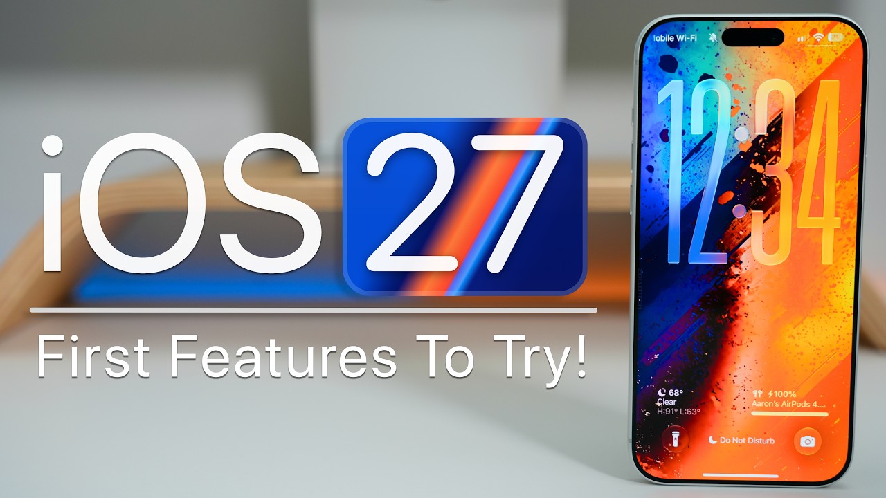 iOS 27 is Amazing! - First Features To Try