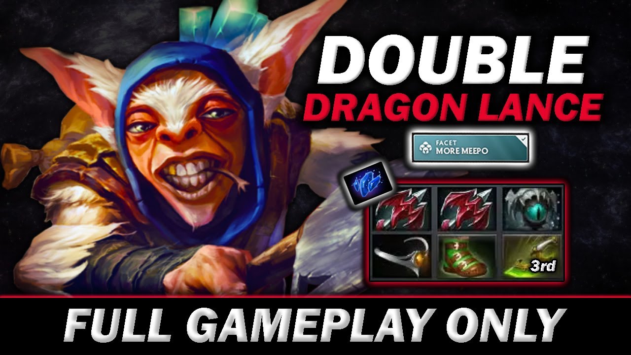 Old Meta Meepo Double Dragon Lance Build! then straight to Swift Blink - Meepo Gameplay#813