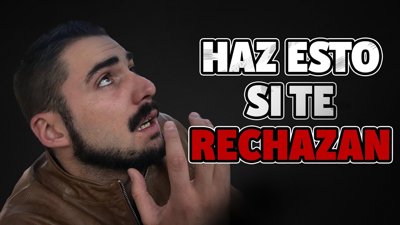 😎 La Respuesta PERFECTA AL RECHAZO 😎 - Que Decir y Hacer Si Ella Te Rechaza