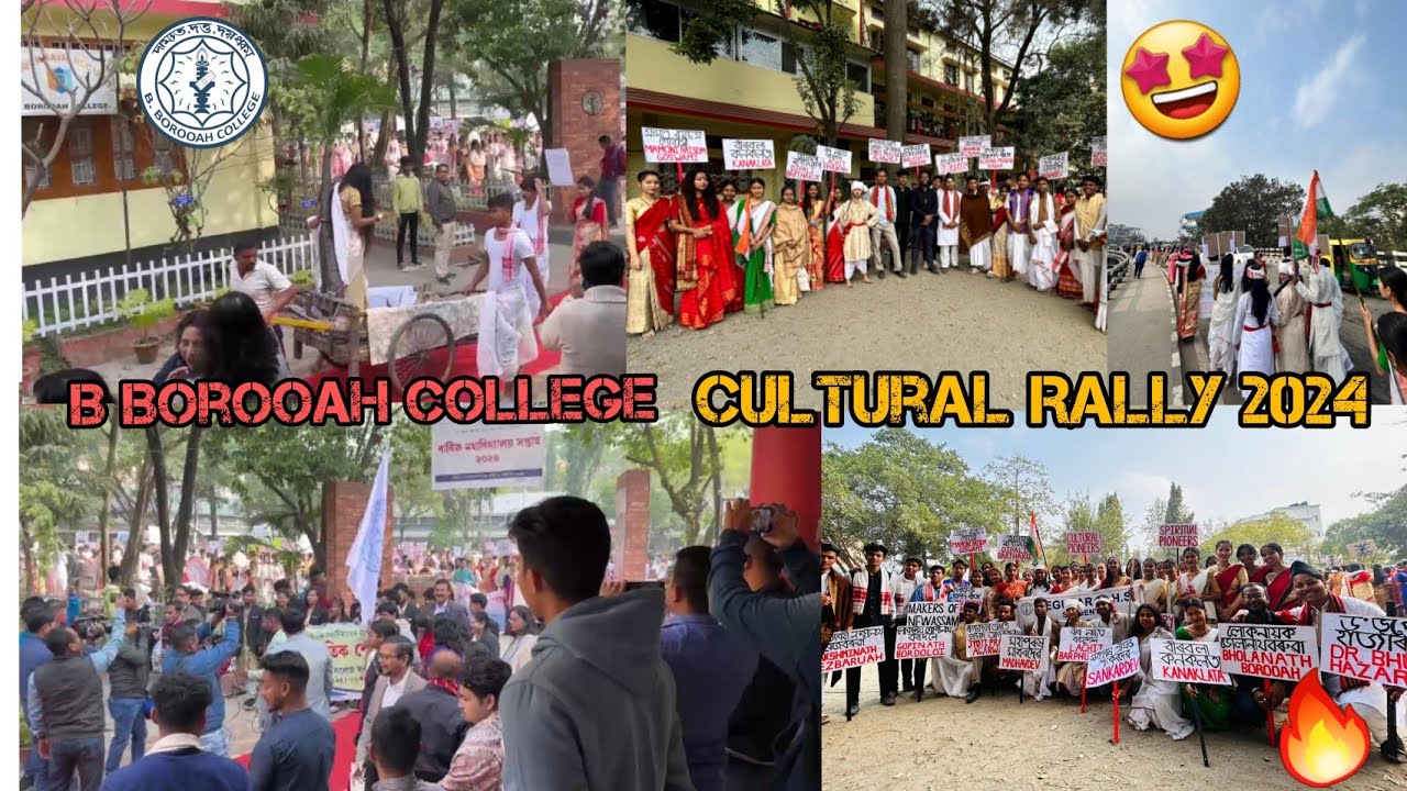 B Borooah college's Cultural Rally 2024 🤩🔥