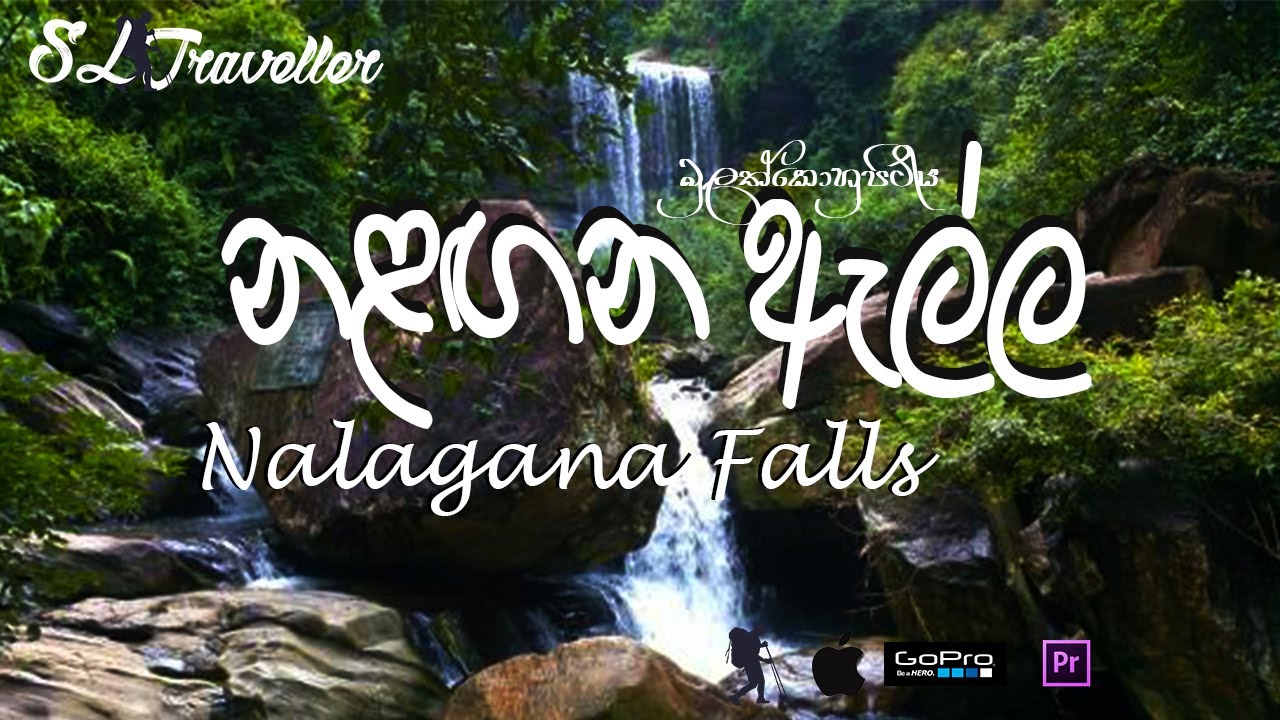 SL Traveller | Nalagana Ella Falls | Bulathkohupitiya | Sri Lanka