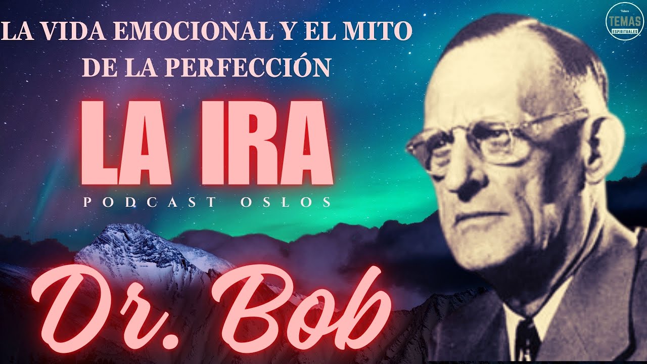 El gigante ROJO: LA IRA / P. Oslos / La vida emocional y el mito de la perfección
