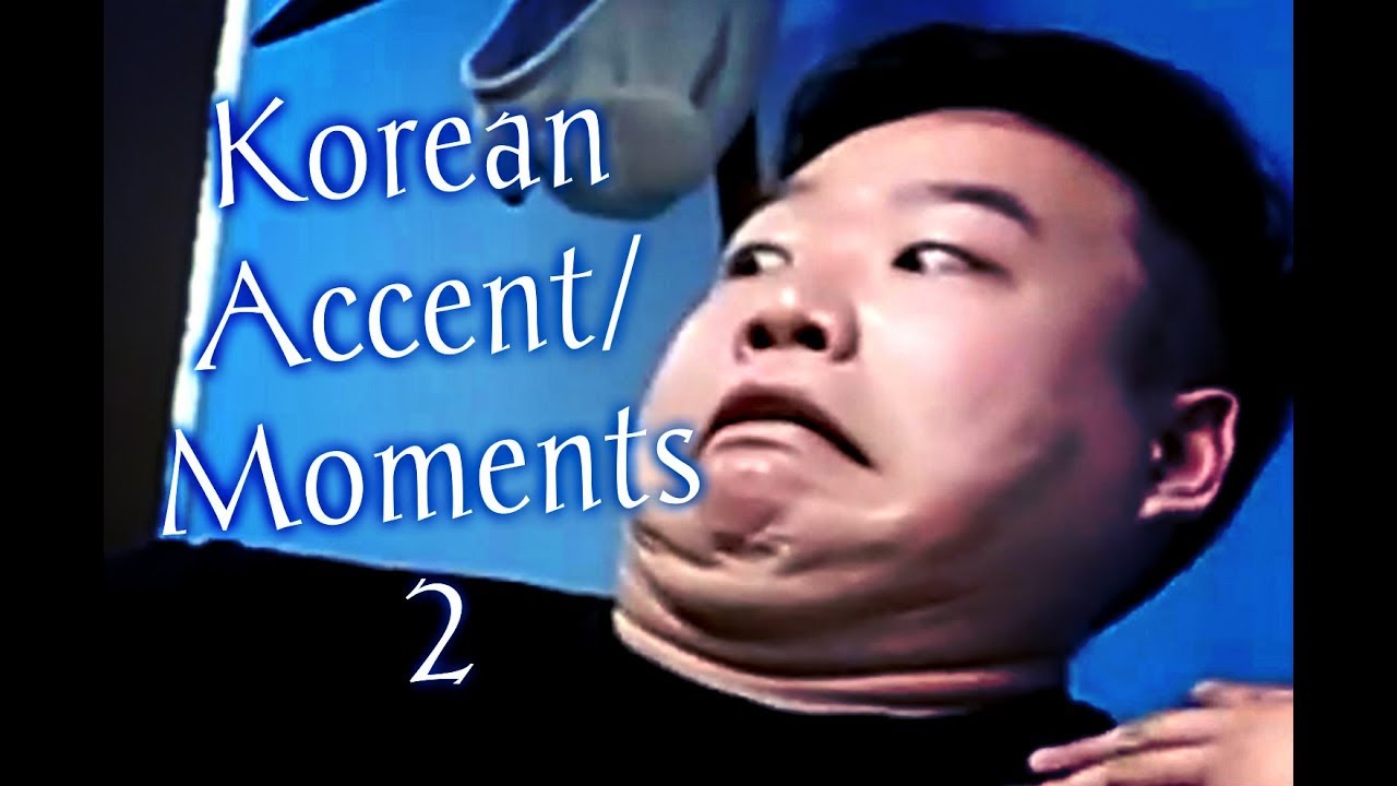 JustKiddingNews Korean Accent/Moments 2