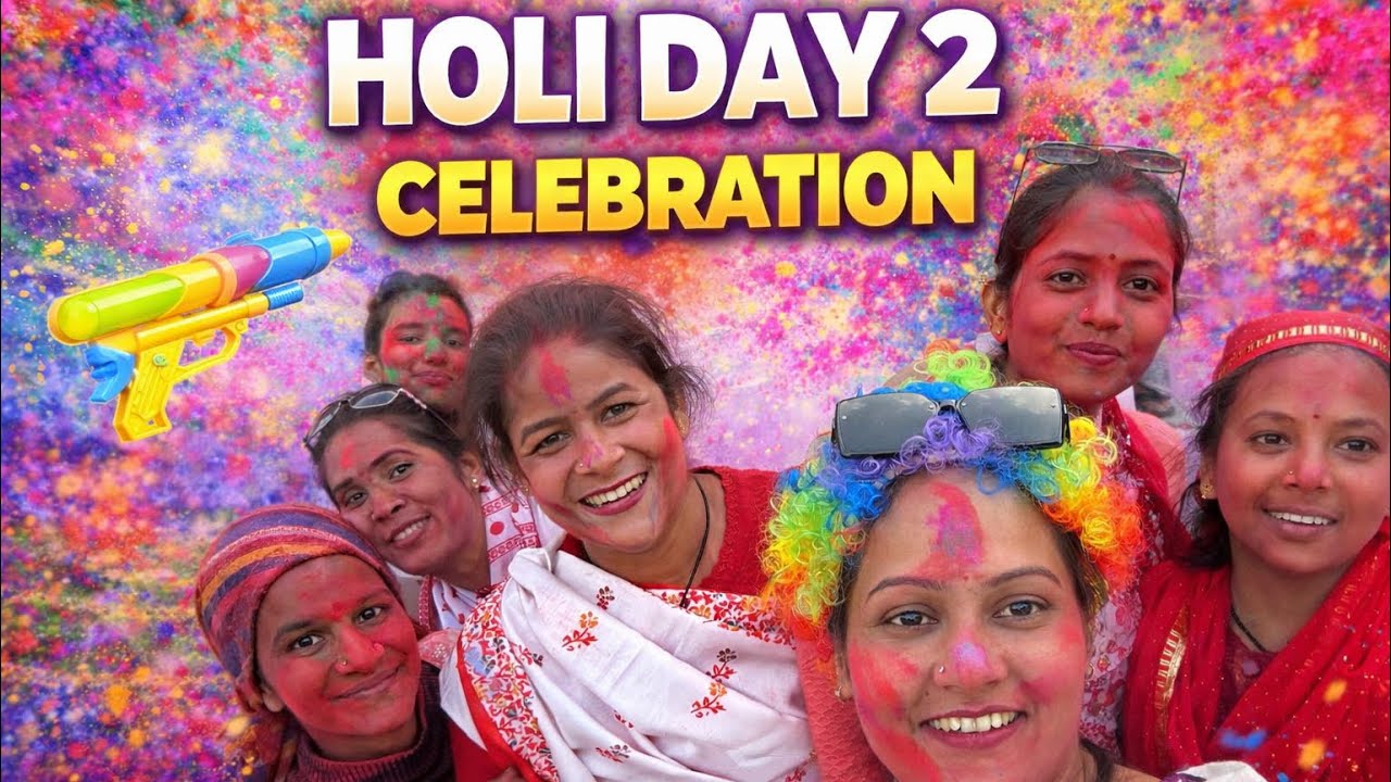 Holi Ka Doosra Din – Aur Bhi Zyada Hungama | Neetu Adhikari Vlogs