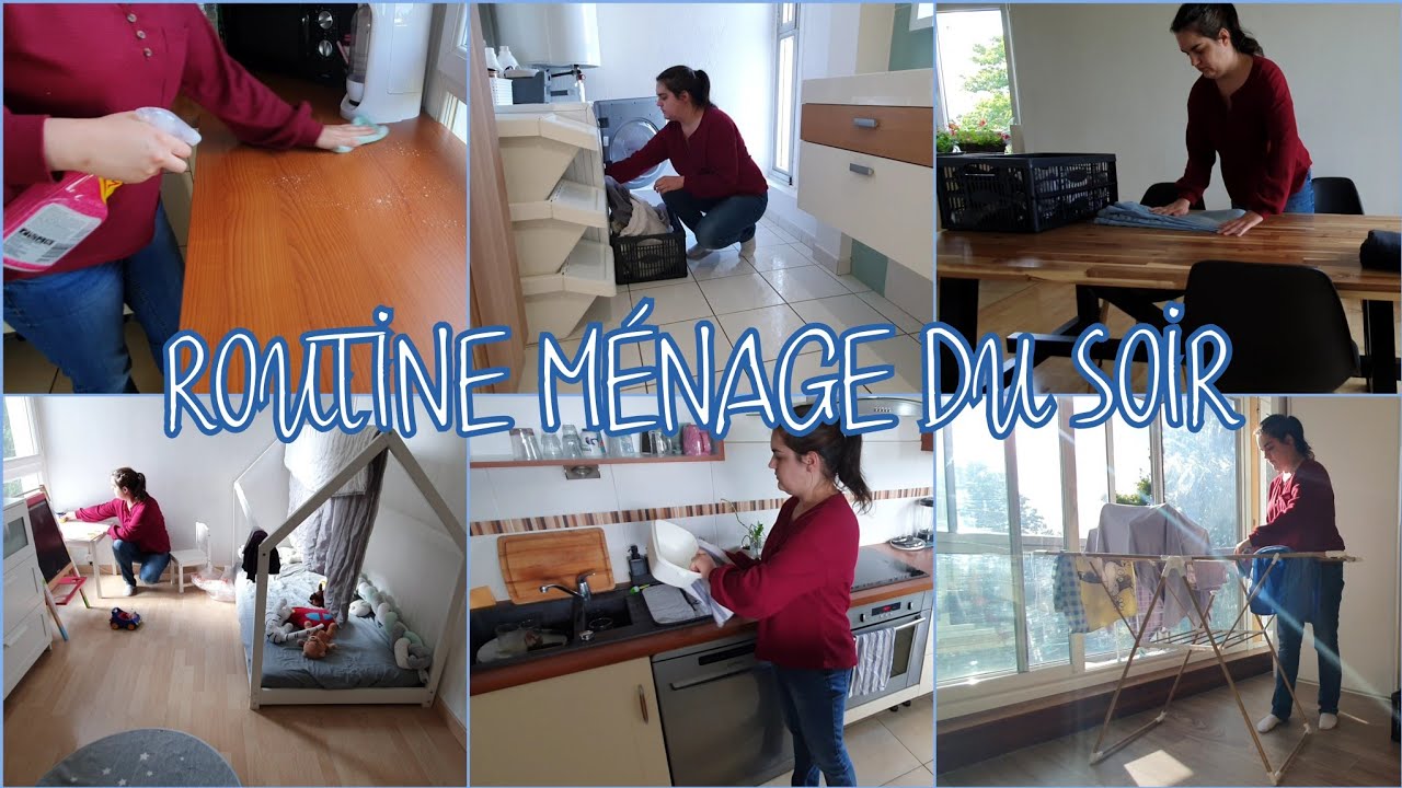 ROUTINE M&Eacute;NAGE DU SOIR | MOTIVATION M&Eacute;NAGE | ORGANISATION DU SOIR