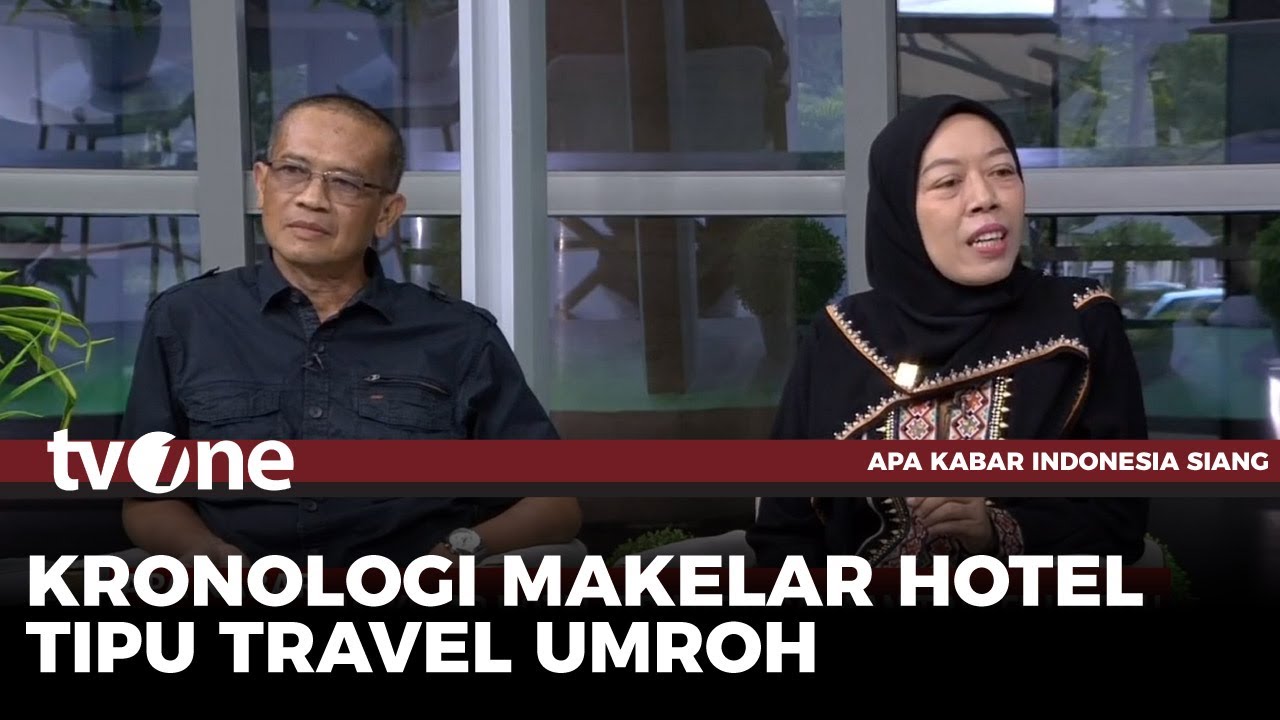 Makelar Hotel Tipu Travel Umroh, Kerugian Capai Rp602 Juta | AKIS tvOne