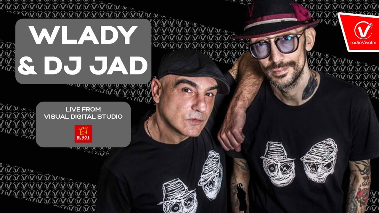 Wlady e Dj Jad live from Visual Digital Studio