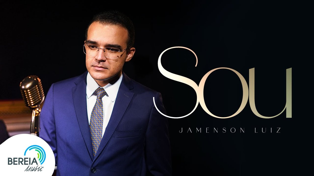 Jamenson Luiz | Sou [Clipe Oficial]