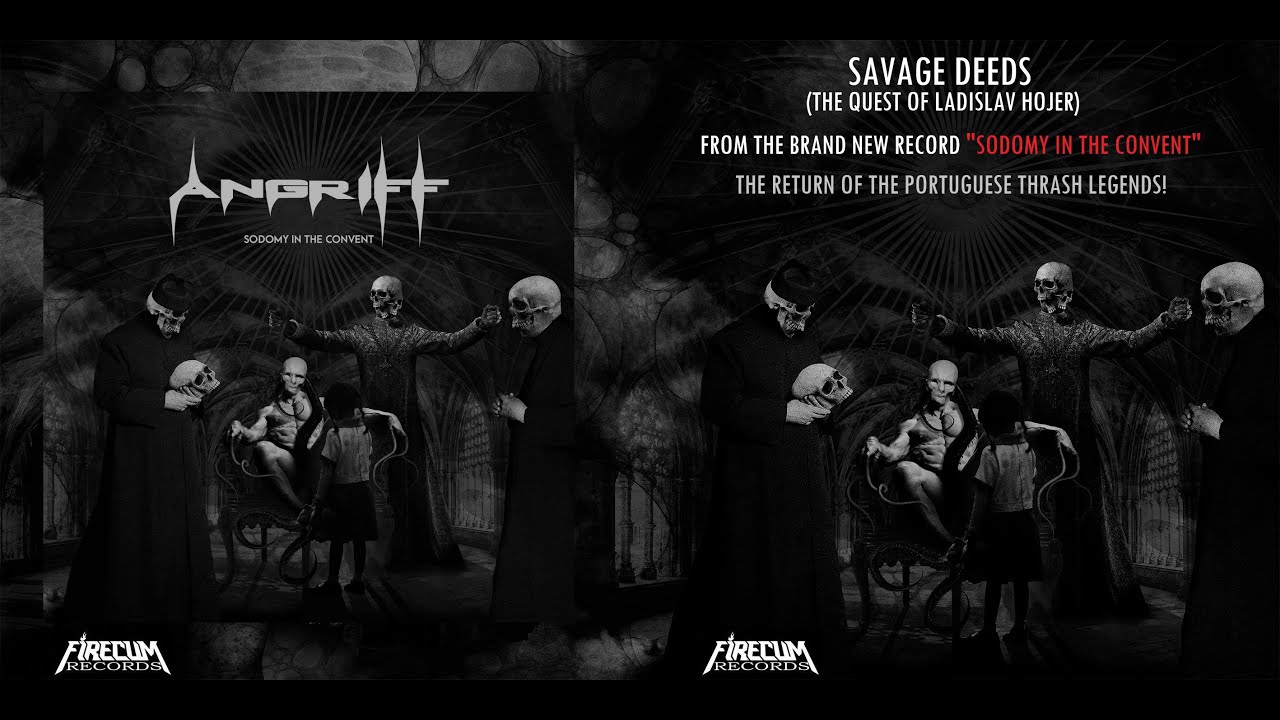 ANGRIFF | Savage Deeds (The quest of Ladislav Hojer) | Lyric video