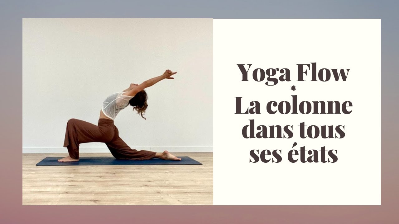 Yoga Flow - La colonne dans tous ses états