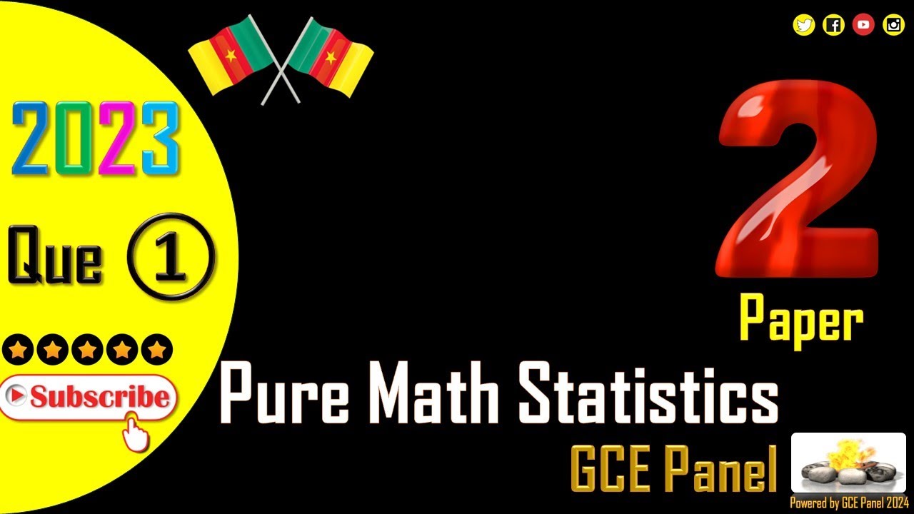 01. 2023 P2 - Pure Mathematics with Statistics | Question 1| #GCE A Level | Cameroon | GCE #Panel