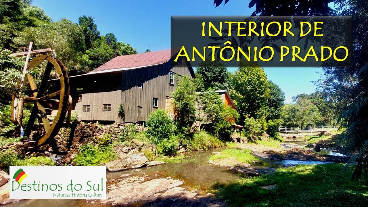 INTERIOR DE ANTÔNIO PRADO – MUITAS HISTÓRIAS E BELEZAS