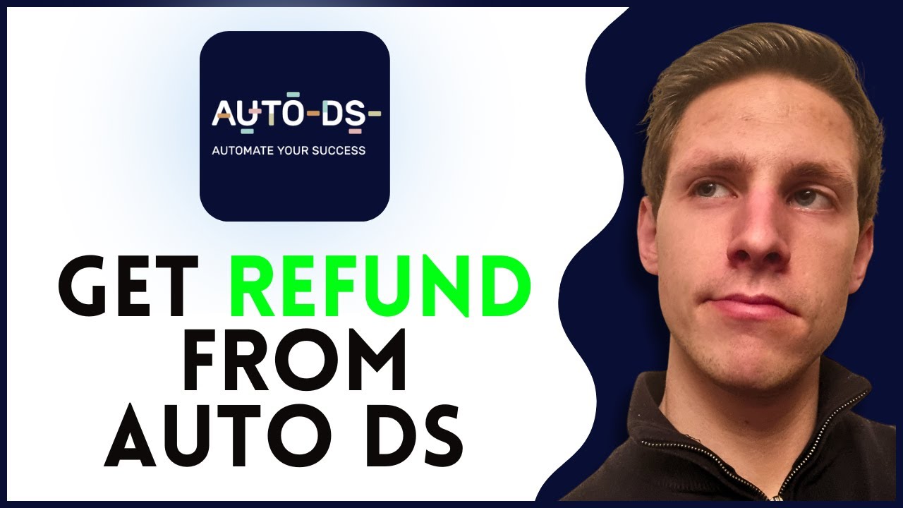 How to Get a Refund from AutoDS (2025)