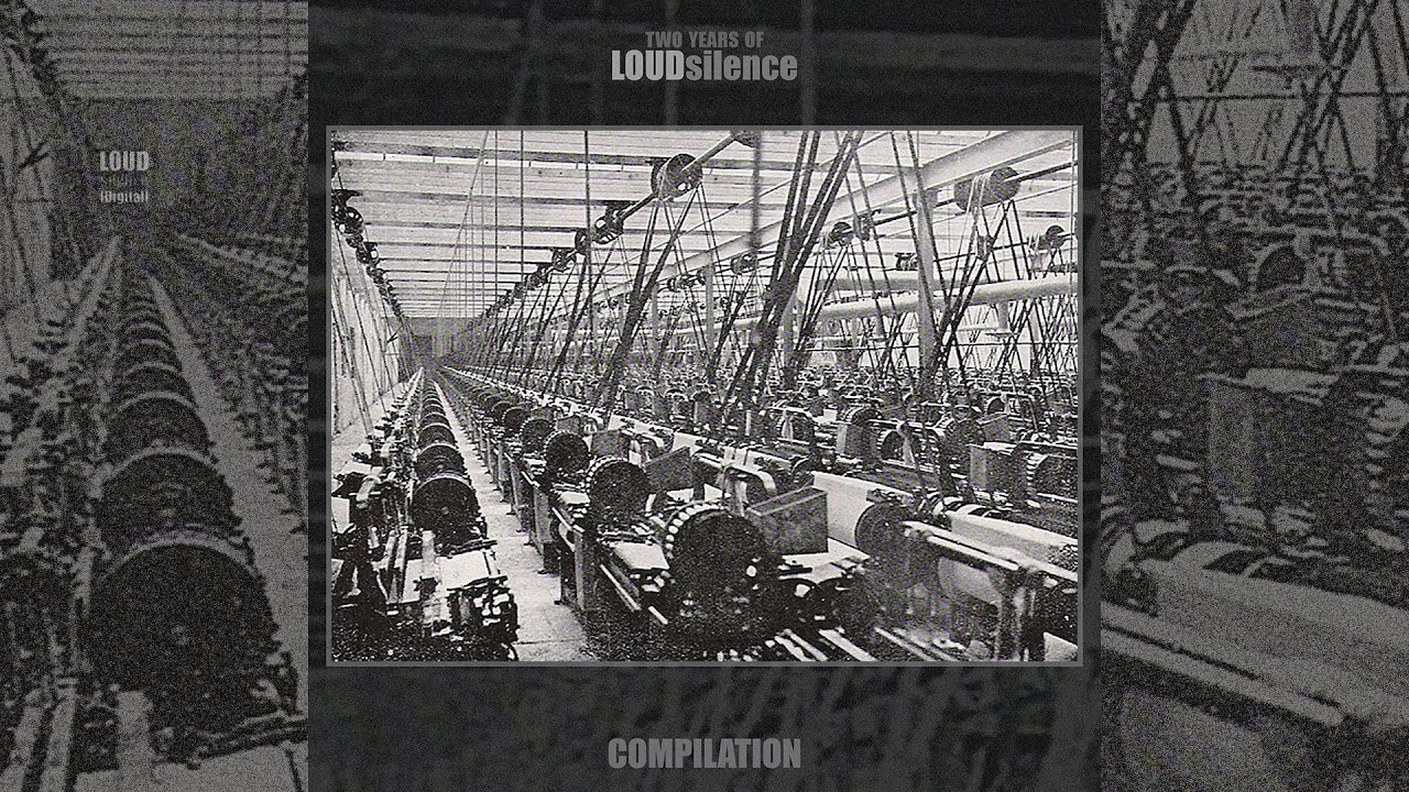 TWO YEARS of LOUDsilence [compilation]