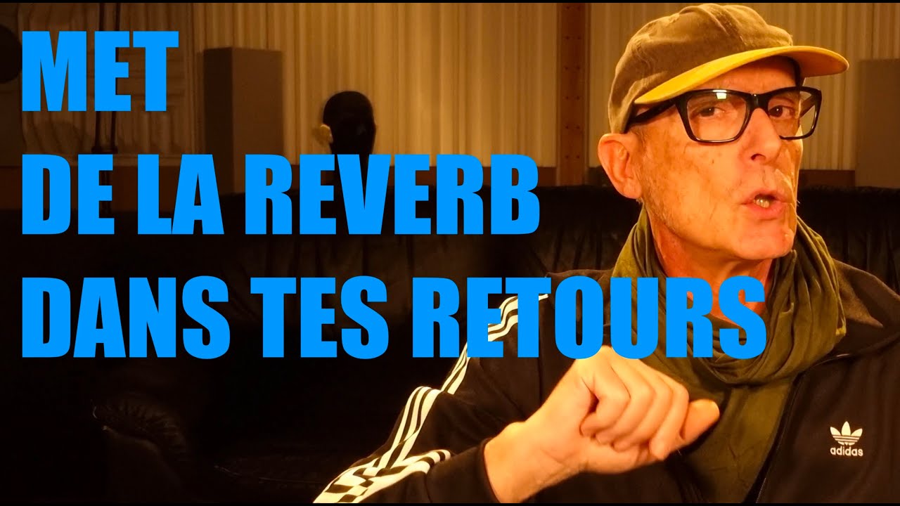 MET DE LA REVERB DANS TES RETOURS AVEC TA X32 ou M32