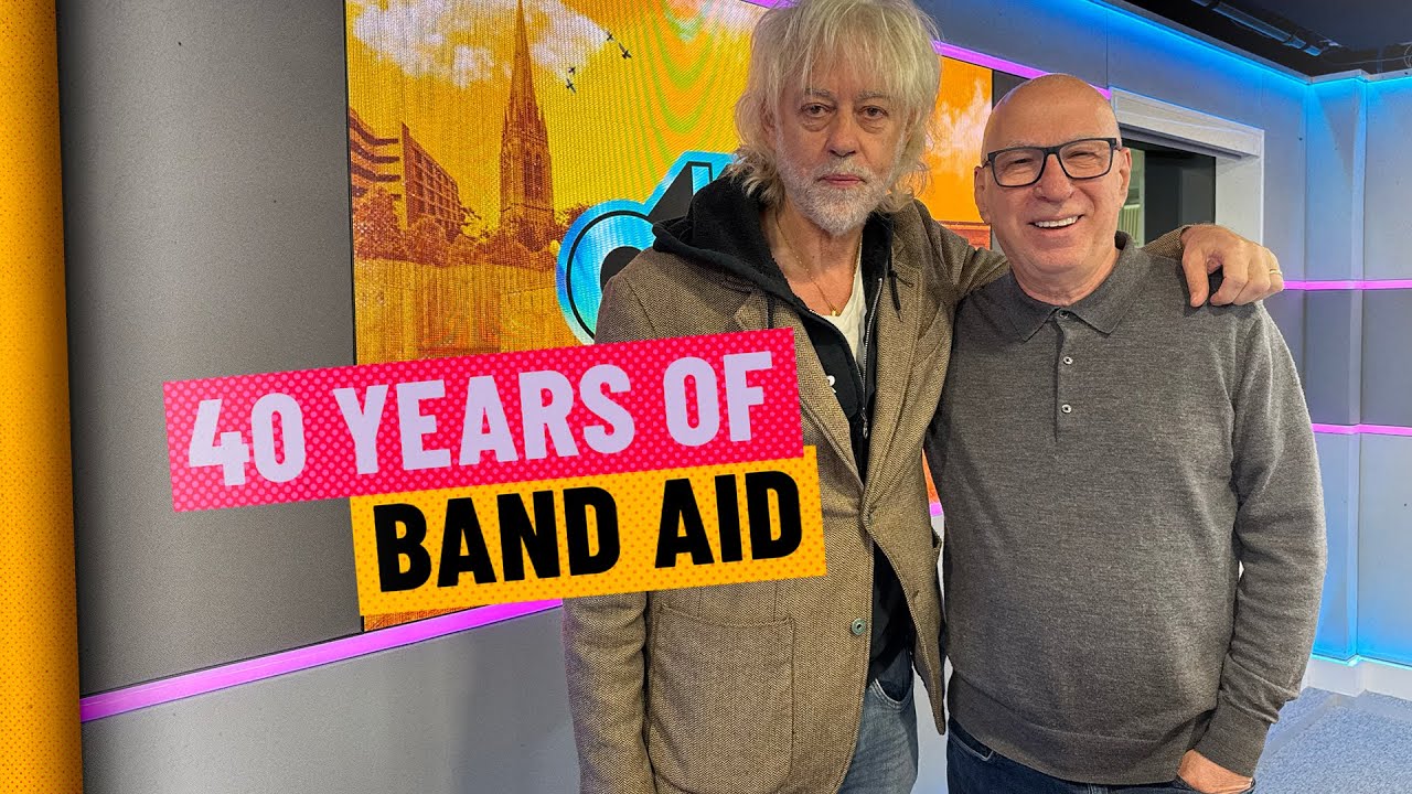 Bob Geldof Talks About Role of Band Aid 40 Years On | Ken Bruce | Greatest Hits Radio